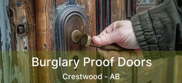  Burglary Proof Doors Crestwood - AB