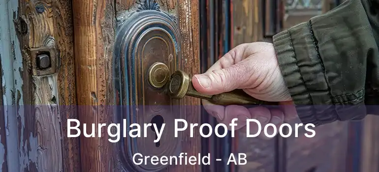 Burglary Proof Doors Greenfield - AB
