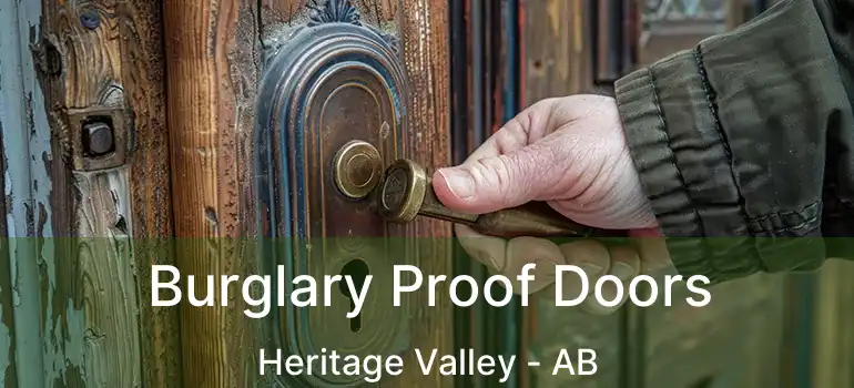  Burglary Proof Doors Heritage Valley - AB