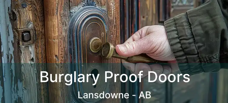  Burglary Proof Doors Lansdowne - AB