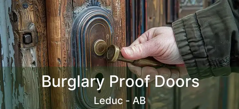  Burglary Proof Doors Leduc - AB