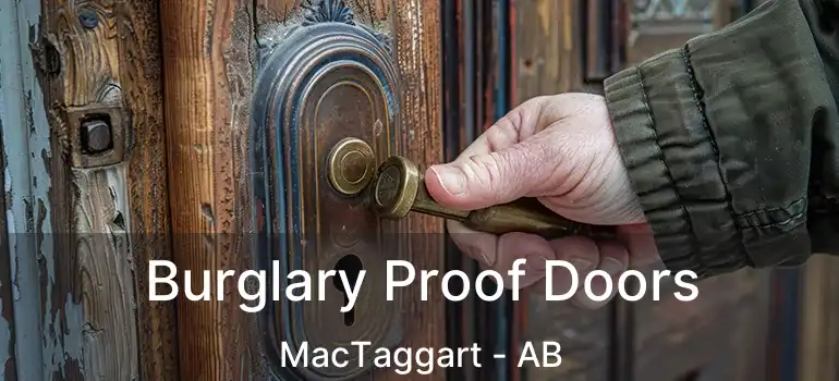  Burglary Proof Doors MacTaggart - AB