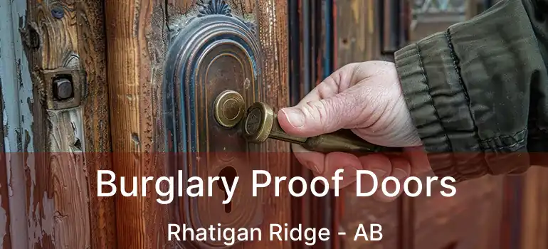  Burglary Proof Doors Rhatigan Ridge - AB