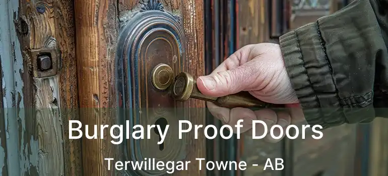  Burglary Proof Doors Terwillegar Towne - AB