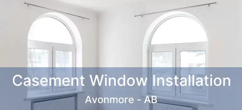  Casement Window Installation Avonmore - AB