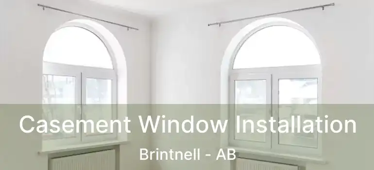  Casement Window Installation Brintnell - AB