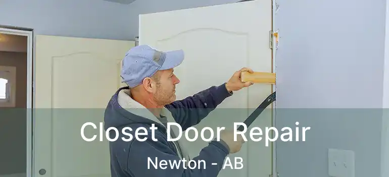  Closet Door Repair Newton - AB