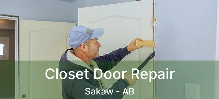  Closet Door Repair Sakaw - AB