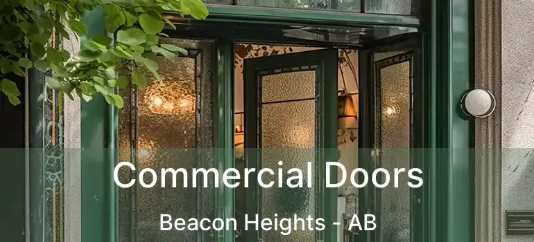  Commercial Doors Beacon Heights - AB