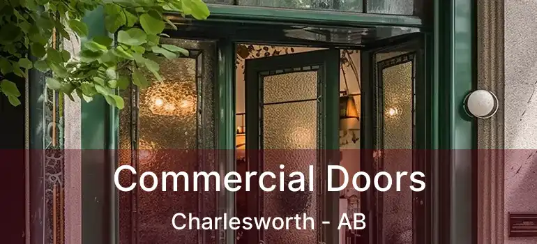  Commercial Doors Charlesworth - AB