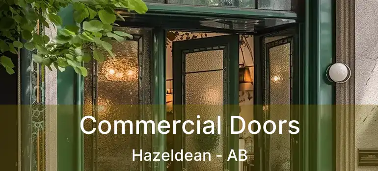 Commercial Doors Hazeldean - AB