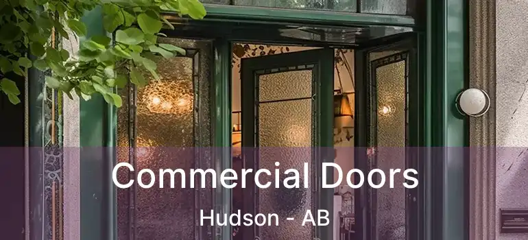  Commercial Doors Hudson - AB
