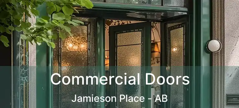  Commercial Doors Jamieson Place - AB
