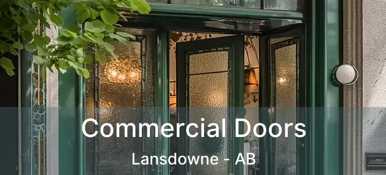  Commercial Doors Lansdowne - AB