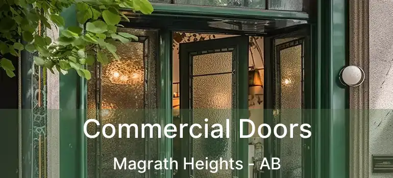  Commercial Doors Magrath Heights - AB
