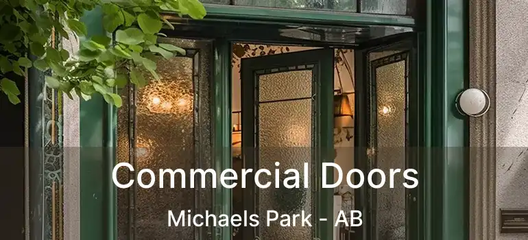  Commercial Doors Michaels Park - AB