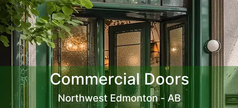  Commercial Doors Northwest Edmonton - AB