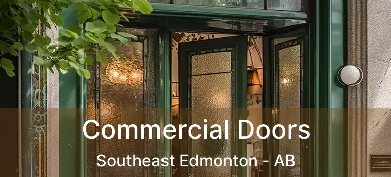  Commercial Doors Southeast Edmonton - AB