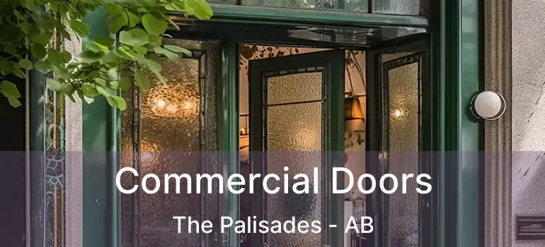  Commercial Doors The Palisades - AB