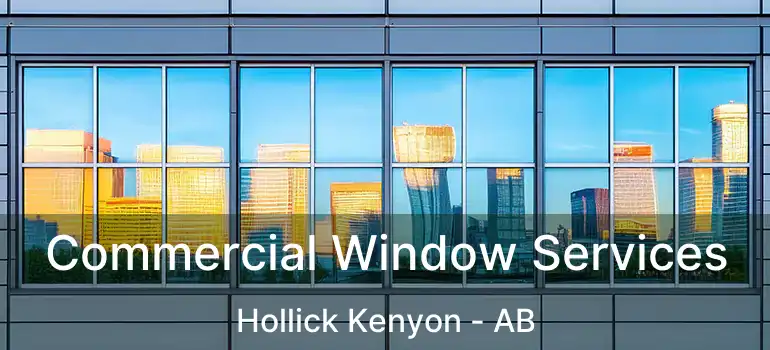  Commercial Window Services Hollick Kenyon - AB