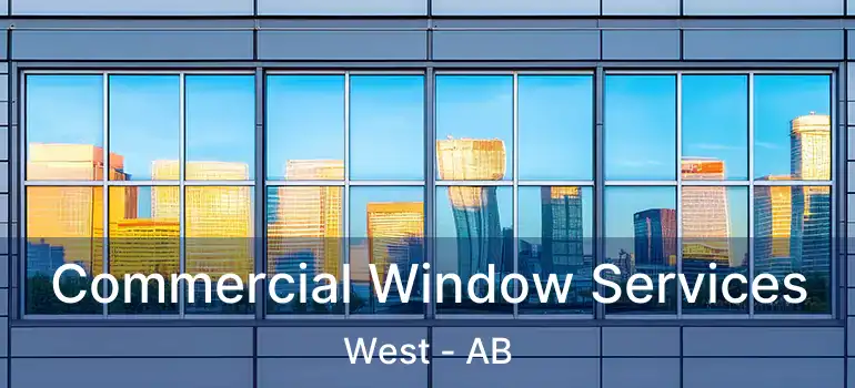  Commercial Window Services West - AB