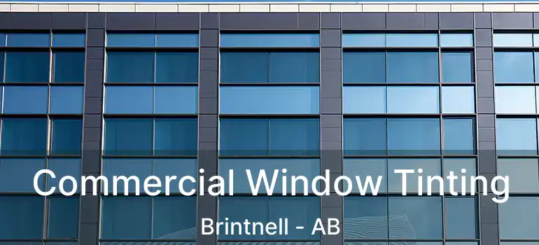  Commercial Window Tinting Brintnell - AB