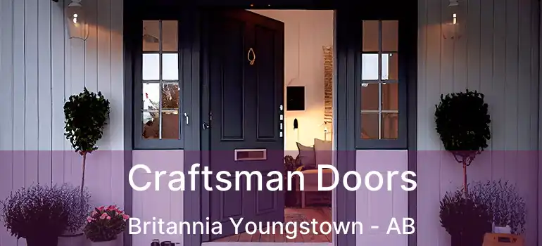  Craftsman Doors Britannia Youngstown - AB