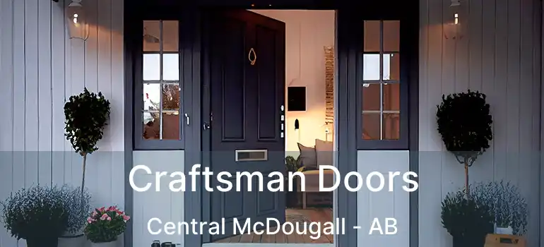  Craftsman Doors Central McDougall - AB