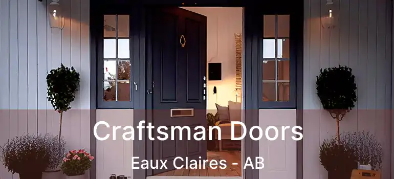  Craftsman Doors Eaux Claires - AB