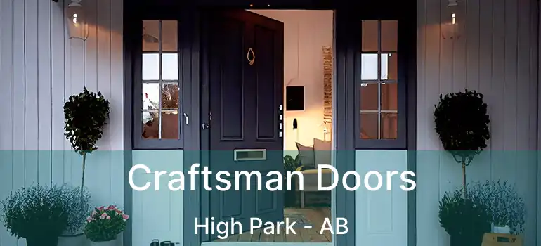  Craftsman Doors High Park - AB