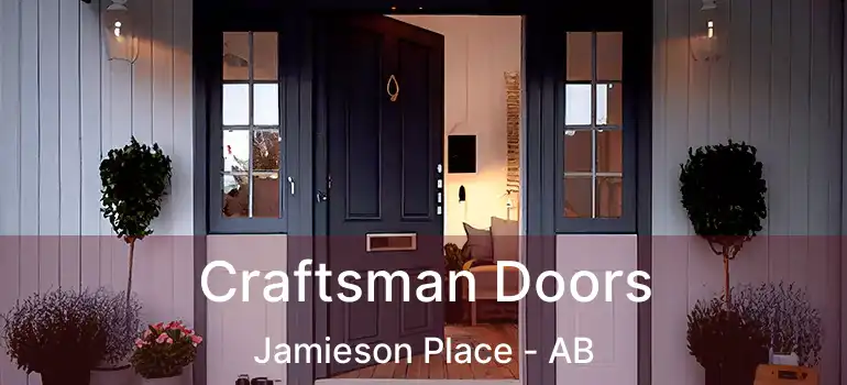  Craftsman Doors Jamieson Place - AB