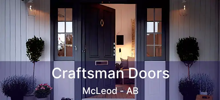  Craftsman Doors McLeod - AB