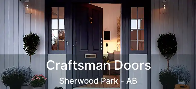  Craftsman Doors Sherwood Park - AB