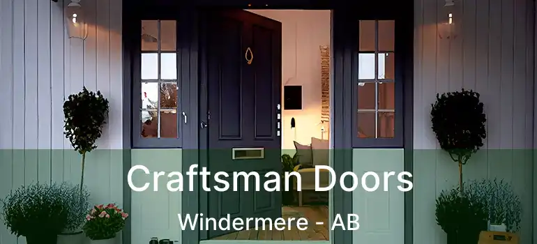  Craftsman Doors Windermere - AB
