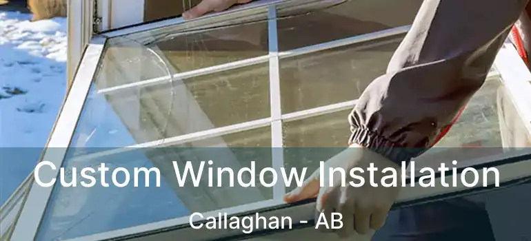  Custom Window Installation Callaghan - AB