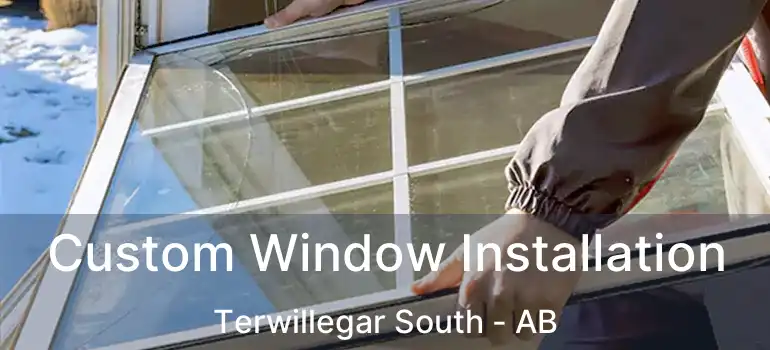  Custom Window Installation Terwillegar South - AB