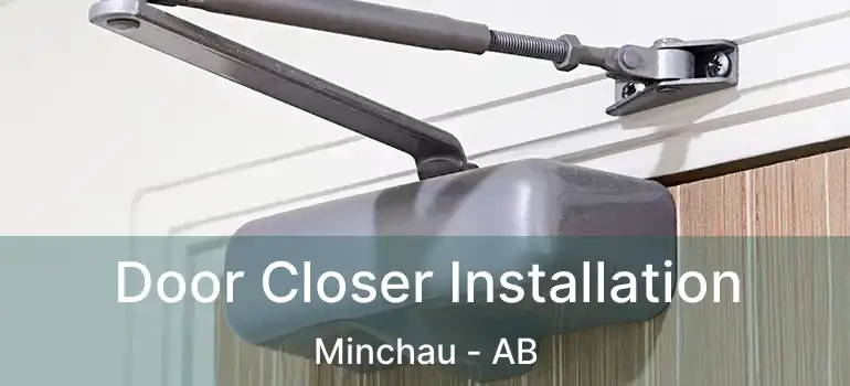  Door Closer Installation Minchau - AB