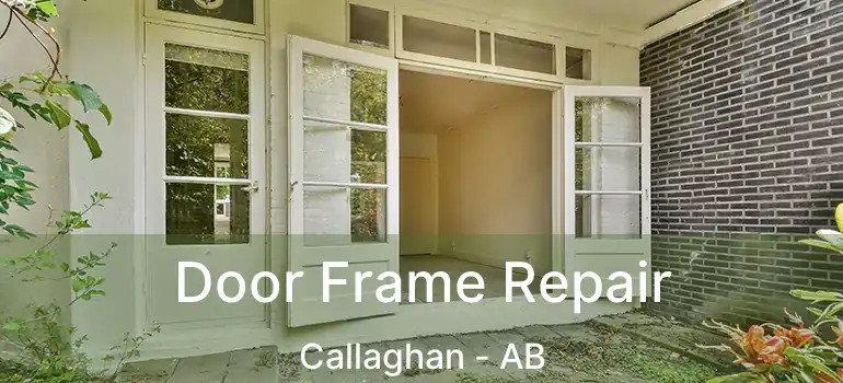  Door Frame Repair Callaghan - AB