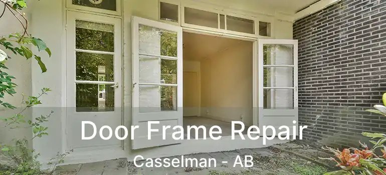  Door Frame Repair Casselman - AB