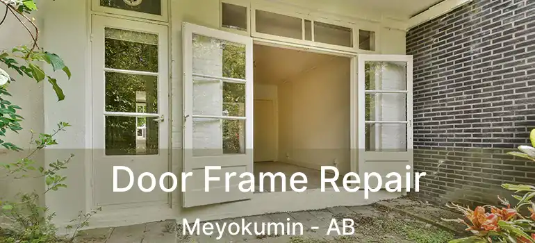  Door Frame Repair Meyokumin - AB