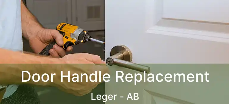  Door Handle Replacement Leger - AB