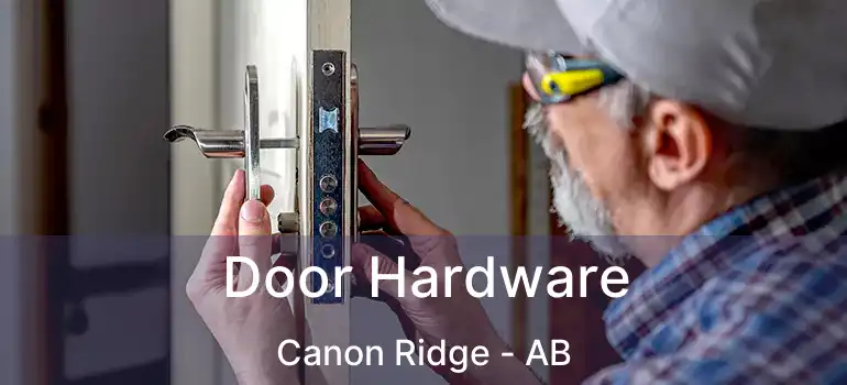  Door Hardware Canon Ridge - AB