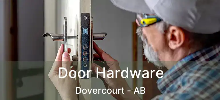  Door Hardware Dovercourt - AB