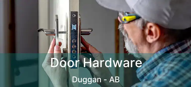  Door Hardware Duggan - AB