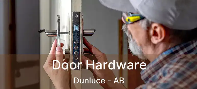 Door Hardware Dunluce - AB