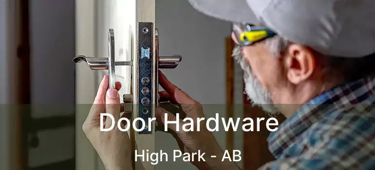  Door Hardware High Park - AB