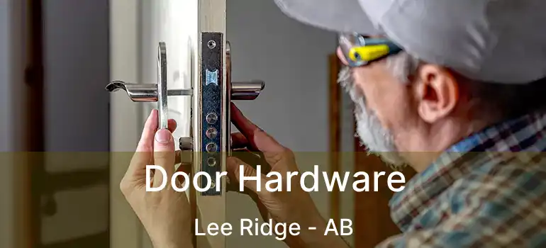  Door Hardware Lee Ridge - AB