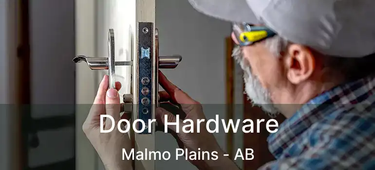  Door Hardware Malmo Plains - AB