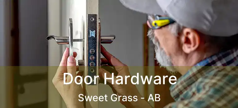  Door Hardware Sweet Grass - AB