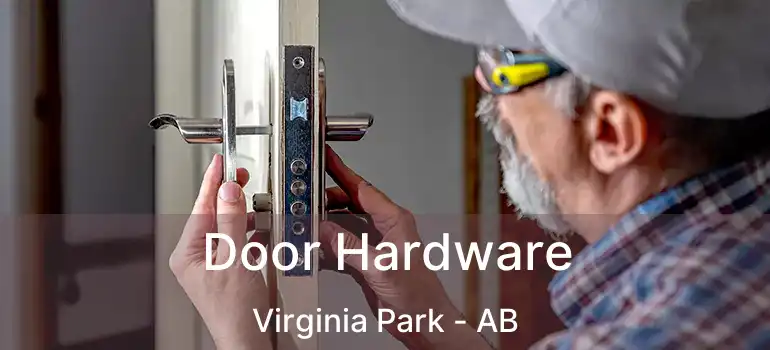  Door Hardware Virginia Park - AB